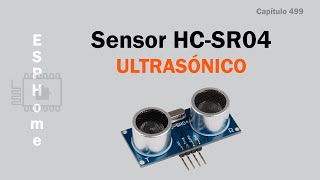 Sensor HCSR04 ultrasónico en ESPHome [upl. by Chandler144]