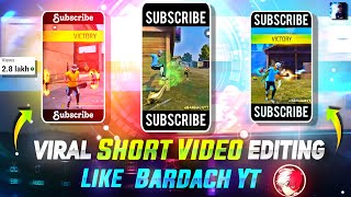 Bardach Yt Viral 😱 Short Video Editing Tutorial BARDACHYT Editing Secret Revealed 🤫 [upl. by Aznerol]