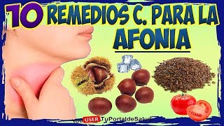 Afonía 10 Remedios Caseros para la AFONIA [upl. by Vaios]