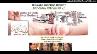 Exposing Irelands Forced Adoption CoverUp [upl. by Sibeal]