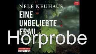 Nele Neuhaus  Eine unbeliebte Frau Ein BodensteinKirchhoffKrimi Band 1 [upl. by Llehcear944]