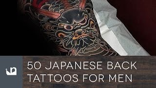 50 Japanese Back Tattoos For Men [upl. by Nahtal]