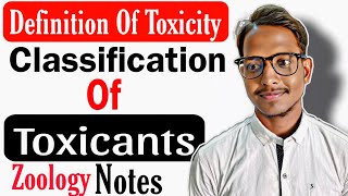 Definition of Toxicity l Classification of Toxicants l Notes in Hindi l zoology BSc 3rd year l [upl. by Pisano]