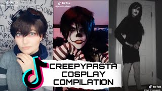 CREEPYPASTA COSPLAY TIK TOK COMPILATION [upl. by Yand970]