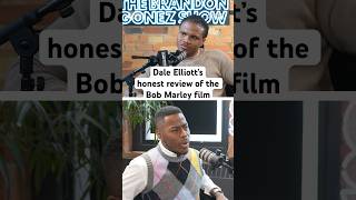 Dale Elliott is keeping it real and rates Bob Marley’s biopic film bobmarley daleelliottjr [upl. by Annaig251]