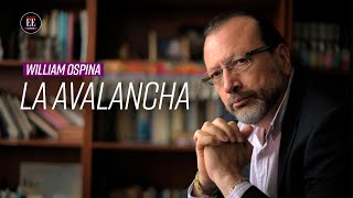 William Ospina “Ante la marea de las multitudes el aparente poderío de las castas se desmorona” [upl. by Lednyk418]