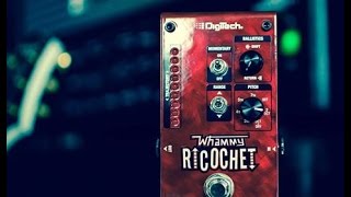 Digitech Whammy Ricochet [upl. by Jade]