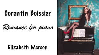 Corentin Boissier quotRomance for pianoquot – Elizabeth Merson [upl. by Aneret]