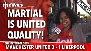 Martial Is United Quality  Manchester United 31 Liverpool  FANCAM [upl. by Minerva]