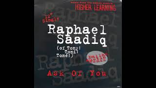 Raphael Saadiq – Ask Of You Dallas Austin Remix [upl. by Aisha]