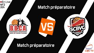 BB Cournon dAuvergne vs ST Chamond Basket Vallée du Gier  NF2  Match Préparatoire  Live [upl. by Lyrej]