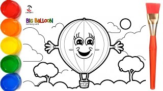 How to Draw hot air balloon drawings Painting and Coloring for Kids amp Toddlers  Draw Paint [upl. by Davin]