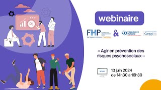 Webinaire FHP amp Carsat Sud Est « Agir en prévention des risques psychosociaux » [upl. by Grim56]