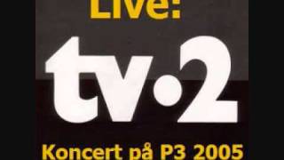 02Kontoret Lukker Nu  TV2 Live 2005 [upl. by Jaynes]