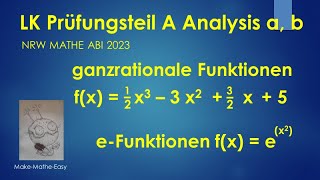 LK Prüfungsteil A Mathe Abi Klausur NRW 2023 Analysis a und b [upl. by Siva]