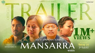 MANSARRA ► Official Trailer  Dayahang Rai Miruna Magar Praveen Khatiwada Menuka Pradhan ShantiG [upl. by Llecrup]