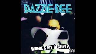 Dazzie Dee  Wheres My Reciept FULL ALBUM G FUNK [upl. by Aihppa]