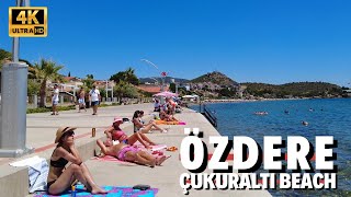 Özdere Çukuraltı Beach Tour  23 July 2022 Izmir Turkey 4K UHD 60 fps [upl. by Supple]