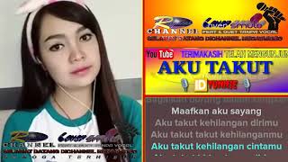 sMULe Aku Takut Republik  Karaoke Tanpa Vocal [upl. by Laure656]