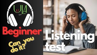 Test your ENGLISH  Listening test  Beginner Level [upl. by Kciwdahc]