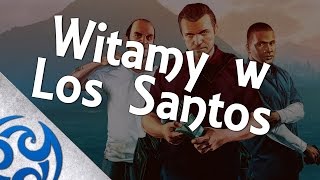 ♫ WITAMY W LOS SANTOS GTA V Rap PL [upl. by Lezti]