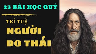 quot23 Câu Nói THẤM Người Do Thái Bài Học Sâu Sắc Cho Cuộc Sốngquot [upl. by Trevethick]