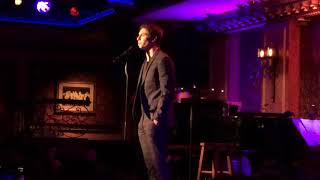 Derek Klena  Feinstein’s 54 Below 2182019 quotSunday Morningquot  quotYour Songquot  quotShes Got A Wayquot [upl. by Anitnatsnok]