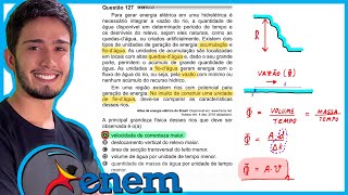 ENEM 2021 PPL  Para gerar energia elétrica em uma hidrelétrica é necessário integrar a vazão do rio [upl. by Leontyne]