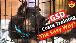 How to Crate Train your German Shepherd puppy Get Results in 7 Days [upl. by Trilbi]