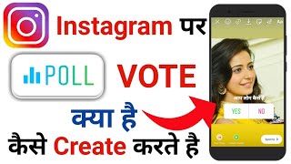 Instagram Me Poll Kaise Create Kare  How To Make Or Create A Poll Votes On Instagram [upl. by Keavy425]