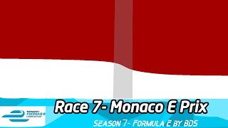 Formula E Monoposto Championship Season 7 Race 7 Monaco E Prix [upl. by Eed964]