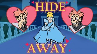 ❣ HIDE AWAY ❣ animatic [upl. by Leiba595]