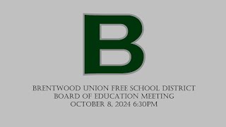 Board of Education Meeting October 8 2024 [upl. by Ecar]