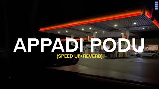 Ghilli  Appadi Podu Song Speed Up Reverb [upl. by Lehctim959]