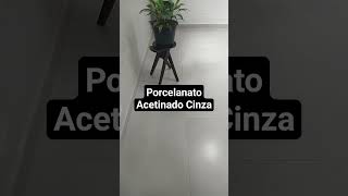 porcelanato cinza acetinado decoração limpeza casalimpa reforma casaeconstrução porcelanato [upl. by Atnes]