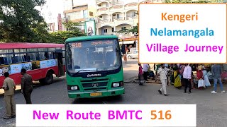 516  New Route BMTC Bus  Kengeri to Nelamangala  Peripheral Ring Road Bengaluru [upl. by El]