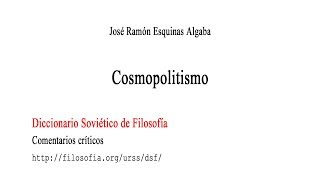 Cosmopolitismo  José Ramón Esquinas Algaba [upl. by Ethe]