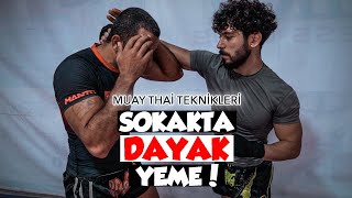 SOKAK KAVGASINDA EN ETKİLİ TEKNİKLER MUAY THAİ [upl. by Aivartal]