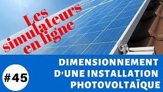 Dimensionnement dune installation photovoltaïque pour votre maison autonome [upl. by Hazmah]