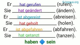 deutsch german perfekt haben oder sein hat gerufen geändert ist abgereist hat geholt getanz [upl. by Annauqaj]