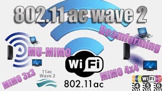 80211 ac wave 2 el WiFi más rápido Beamforming y MUMIMO para aumentar la velocidad WiFi [upl. by Qahsi]