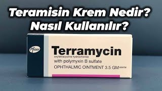 terramycın merhem nedir nasıl kullanılır merak edilenler [upl. by Anam]