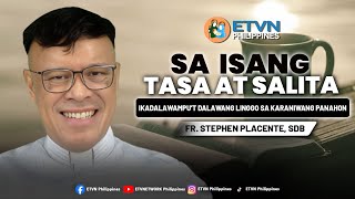 IKADALAWAMPUT DALAWANG LINGGO SA KARANIWANG PANAHON  FR STEPHEN PLACENTE SDB [upl. by Dulcinea745]