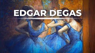 Edgar Degas  Les Grands Maîtres de la Peinture [upl. by Helbonia855]