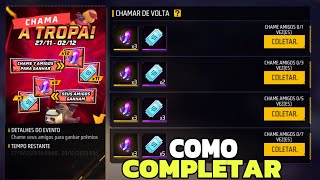 COMO CHAMAR AMIGO DE VOLTA NO FREE FIRE COMO COMPLETAR EVENTO CHAMA A TROPA E PEGAR FRAGMENTOS [upl. by Ahsenauq]