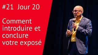 Jour 20 Comment introduire et conclure votre exposé [upl. by Spike]