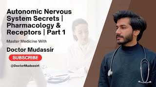 Autonomic Nervous System Secrets  Pharmacology amp Receptors  Part 1 [upl. by Erialcyram]