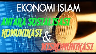 Ekonomi Islam Antara Sosialisasi Komunikasi amp Miskomunikasi II Ustaz Ikhwan Abidin Basri [upl. by Annair]