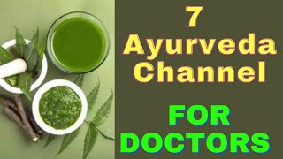 7 Ayurveda and Naturopathy Channels for Doctors  best Ayurveda channel Sajid Hussain Counselor [upl. by Roldan]