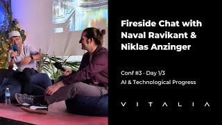 Fireside Chat with Naval Ravikant amp Niklas Anzinger  AI amp Technological Progress  Vitalia [upl. by Jurdi]